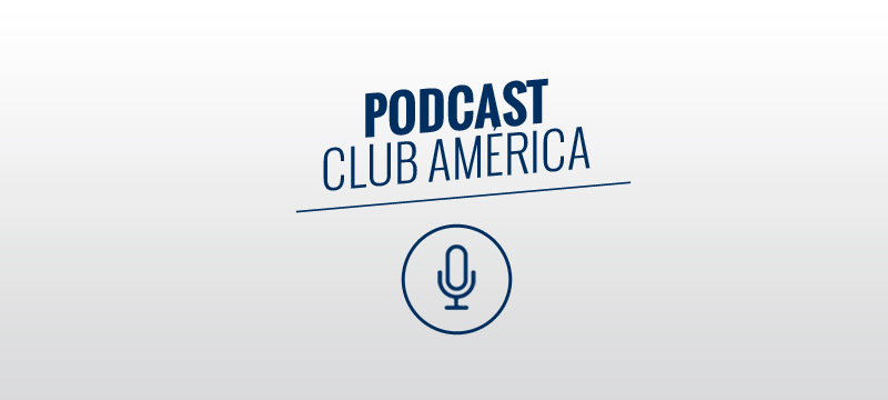 Podcast América visita a Tigres