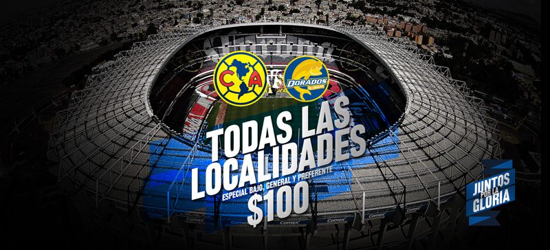 Precios boletos América vs Dorados de Sinaloa