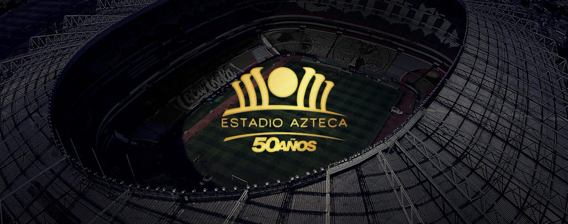 50 Grandes momentos del Estadio Azteca